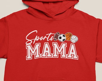 Sports Mama Hoodie, Basketball/Volleyball/Football/Soccer/Custom Sports Mom Hooded Sweatshirt Mothers Day Shirt Personalized Gift for Momma