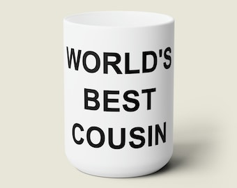 Världens bästa kusinmugg, rolig kusinpresent, kontorsmugg, present till kusin, stor kusinpresent, liten kusin, julklapp, kusinfödelsedagspresent