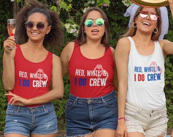 4th of July Bachelorette Party Tank Top Fourth of July Bachelorette Tank Top Bachelorette Party 4th of July Shirt Women Top for Bridal Party