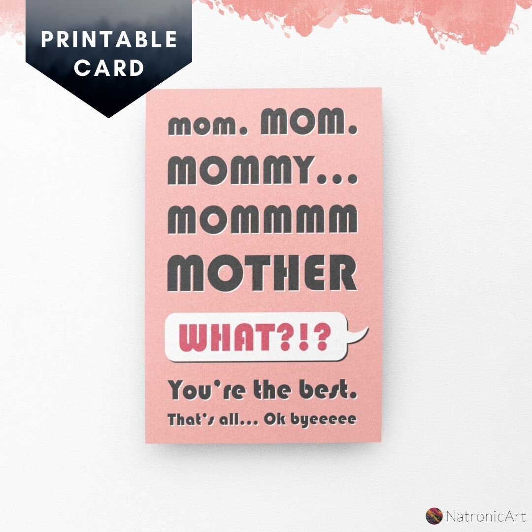 Printable Mother's Day Card Funny Annoying Card for Mom, mom Mommy ...