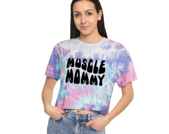 Tie Dye Muscle Mommy Crop Top Groovy Women's Tie-Dye Crop Tee for Gym Rats, Pump covers for women, 3 colors