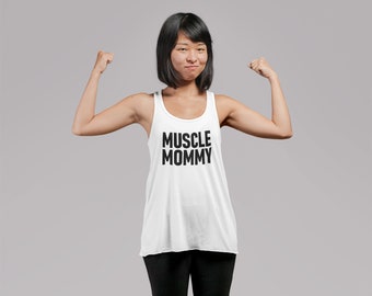 Muscle Mommy Tank Top Weightlifting Women Shirt Funny Gym Gift for