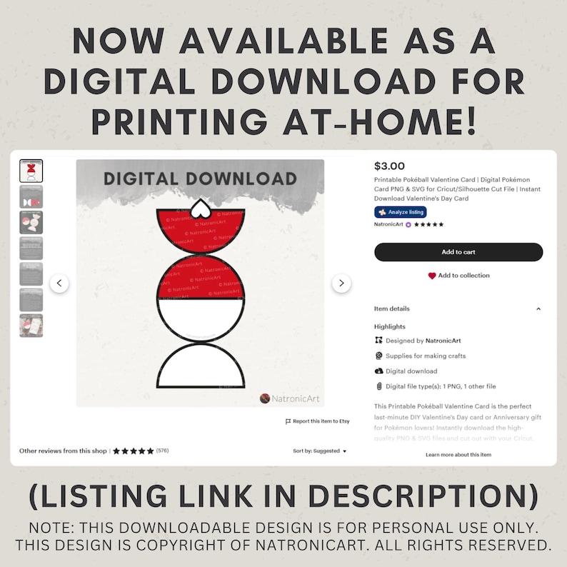 May include: A digital download listing for a printable Pokeball Valentine card. The graphic features a circular design with red and white sections, a heart shape at the top, and the text Digital Download. The listing includes file details.