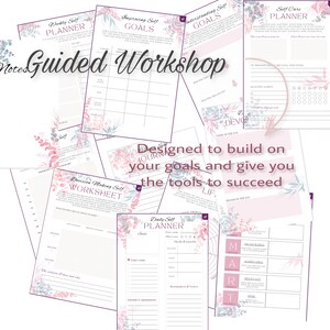 Op de afbeelding: Een set printbare werkbladen en planners met een roze en blauw bloemenontwerp. De werkbladen bevatten secties voor het stellen van doelen, zelfzorg, besluitvorming en dagelijkse planning. De tekst "Notes Guided Workshop" is in een groot lettertype weergegeven.