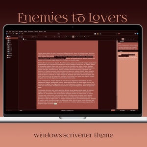 Windows Scrivener Theme | Enemies to Lovers