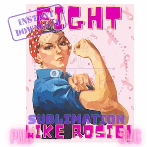 El cáncer chupa el apoyo al cáncer Cáncer de mama SVG/PNG Sublimación Rosie la remachadora lucha contra el cáncer