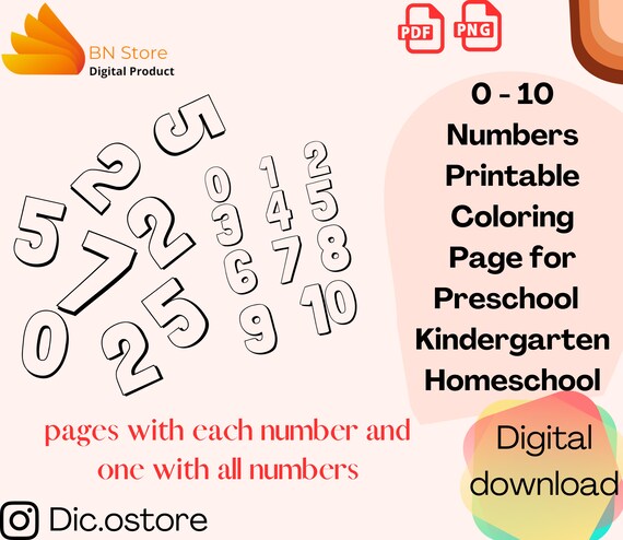 0 - 10 Numbers Printable Coloring Page for Preschool | pages with each number and one with all numbers | Kindergarten Homeschool |PDF PNG A4