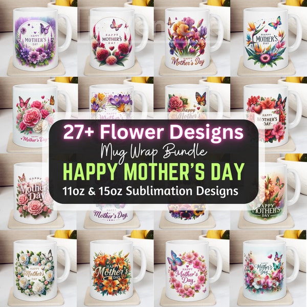 Happy Mother's Day, Mug Wrap Bundle PNG Sublimation Designs, 15oz 11oz Floral Designs, Mom Mug Wrap Mama Template Coffee Cup