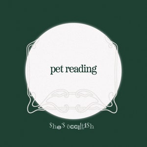 Pet reading - psychic tarot reading