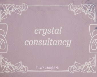 CRYSTAL CONSULTANCY tarot reading and crystal consultation + recommendations - psychic reading by She's Occultish