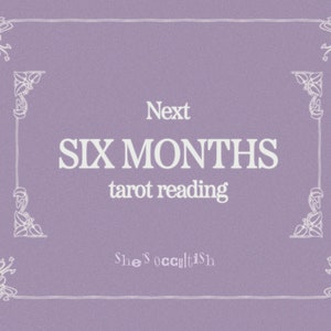 Lecture du Tarot des six prochains mois | Prédiction psychique sur 6 mois | Lecture aveugle | lecture psychique précise par She&#39;s Occultish
