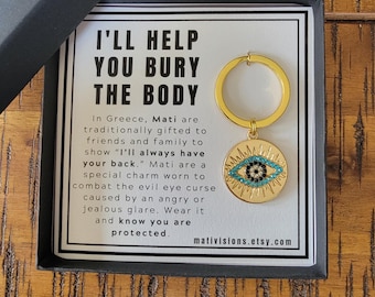 Evil Eye Earrings or Keychain, I'll Help You Bury the Body, Protection Jewelry