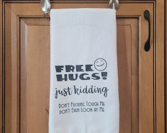 Funny Dish Towel: Sassy Kitchen Decor - "Free Hugs"