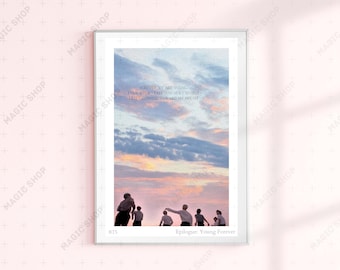 BTS Young Forever Illustrated Print, BTS Lyrics Poster, Quote BTS Songs, Bts Fan Art
