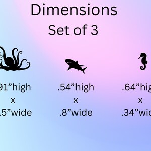 May include: Set of three black silhouette wall decals featuring an octopus, shark, and seahorse. The octopus is 0.91 inches high by 1.5 inches wide, the shark is 0.54 inches high by 0.8 inches wide, and the seahorse is 0.64 inches high by 0.34 inches wide.