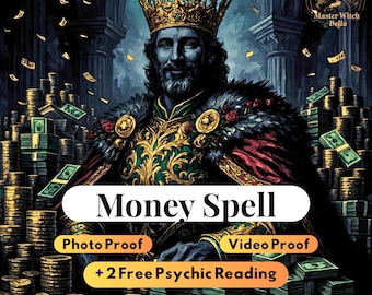 Powerful Money Spell, Attract Wealth, Abundance and Prosperity Effortlessly + 2 Free Psychic Reading