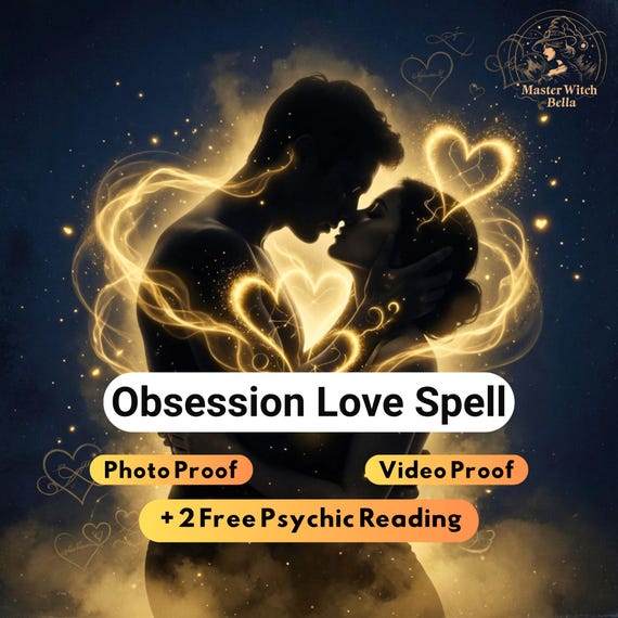 Powerful Obsession Love Spell, Make Him/Her Love Me, Contact Me Spell, Binding + 2 Free Psychic Reading