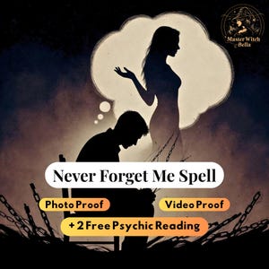 Never Forget Me Ritual, Let Them Think of You Every Night + 2 Free Psychic Reading