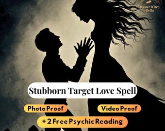 Powerful Stubborn Target Love Spell, Let Them Open Their Heart to You + 2 Free Psychic Reading