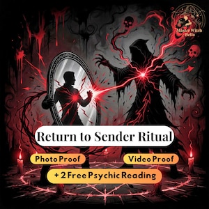 May include: Digital art depicting a ritual with a hooded figure and a mirror. The text "Return to Sender Ritual" is displayed, along with "Photo Proof," "Video Proof," and "+ 2 Free Psychic Reading."