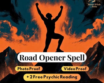 Powerful Road Opener Spell, Remove Blockages, Attract Love and Success + 2 Free Psychic Reading