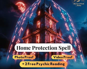 Powerful Home Protection Spell, Evil Eye Removal, Spiritual Shield + 2 Free Psychic Reading