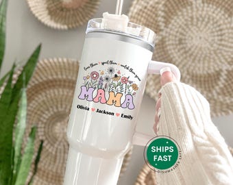 Personalized Mama 40oz Tumbler with Kids Names Custom Mama Tumbler Mother's Day Gift From Children New Mom Gift for Mom Birthday