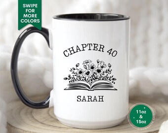 Custom 40th Birthday Gift, Chapter 40 Mug Personalized 40th Birthday Cup For Book Lover Best Friend Forty Year Old Booktrovert