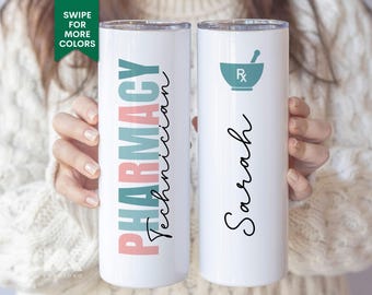 Pharmacy Technician Tumbler Personalized Pharmacist Tumbler PharmD Gift Pharmacist Appreciation Gift For Pharmacist Student Pharmacy Tech