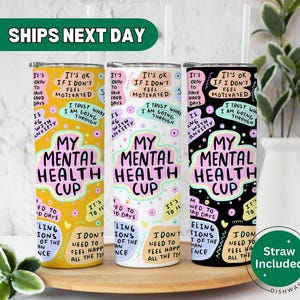 Mental Health Tumbler, Daily Affirmations Tumbler, Gift For Her, Best Friend, Mental Breakdown Cup, Self Love Tumbler, Mental Health Gifts