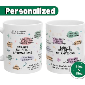 Bad Bitch Affirmations Mug Personalized Sweary Daily Affirmations Mental Health Awareness Self Love Gift For Best Friend Funny Mug Coworker