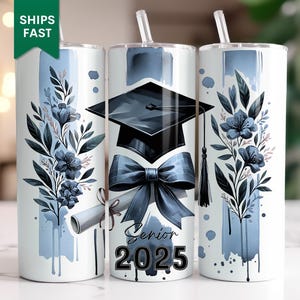 Graduation Tumbler, Grad Gift Senior Travel Cup Graduation Gift High School Senior Gift College Graduation Class of 2025 Senior 2025 Tumbler