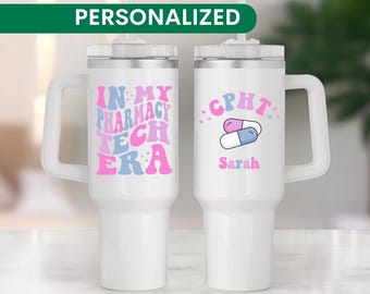 Personalized Pharmacy Tech 40oz Tumbler Custom Pharmacist Tumbler with Handle Pharmacist Gift Pharmacist Technician Gift PharmD Gift CPHT