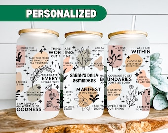 Daily Reminders Glass Tumbler, Personalized Affirmations Glass Cup Daily Affirmations Cup Motivation Manifestation Gift For Friend