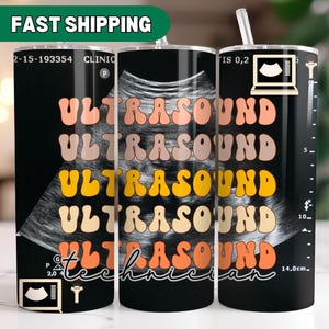 Ultrasound Tech Tumbler, Baby Sonographer Gift, Ultrasound Technician, Ultrasound Tech Gift, Sonography Student Grad Gift