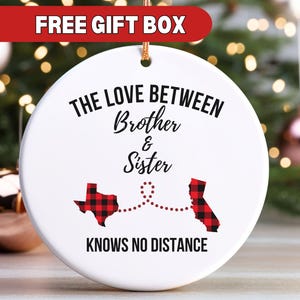 Personalized Gift For Brother From Sister Long Distance Christmas Ornament, Sister Brother Gift Siblings Ornament Missing You From Brother