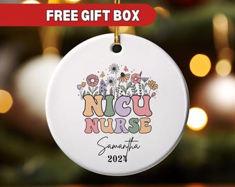 NICU Nurse Ornament, Personalized  Nurse Christmas Gift Future Nurse Gift RN Nurse Graduation Nursing Labor and Delivery Nurse Gift