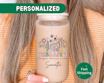 May include: Personalized Speech Therapist tumbler with a floral design and the text "Everyone deserves a voice" and a name.