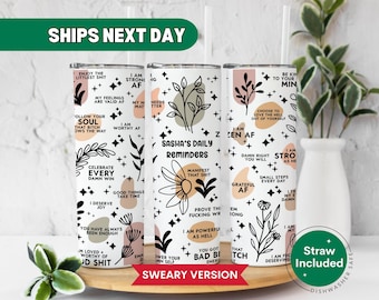 Personalized Swear Affirmations Tumbler, Custom Daily Reminders, Mental Health Awareness, Manifestation Tumbler, Best Friend Gift