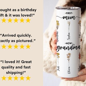 Personalized First Mom Now Grandma Tumbler, Custom Grandma's Garden, Birth Month Flower, Mothers Day Gift, Grandma Gift, Kids Names image 5