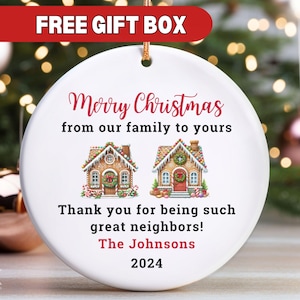 Neighbor Christmas Ornament, Personalized Next Door Neighbor Gift Custom Neighbor Keepsake Best Neighbor Thank You Gift Appreciation