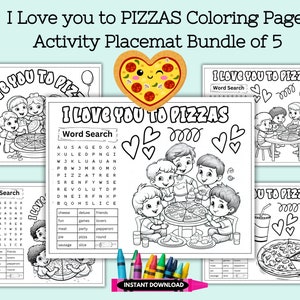 Love you to Pizzas Coloring Page, Pizza Party Game, Favors, Decorations, Disposable Placemats, Word Search Puzzle, Pizza Birthday Activity