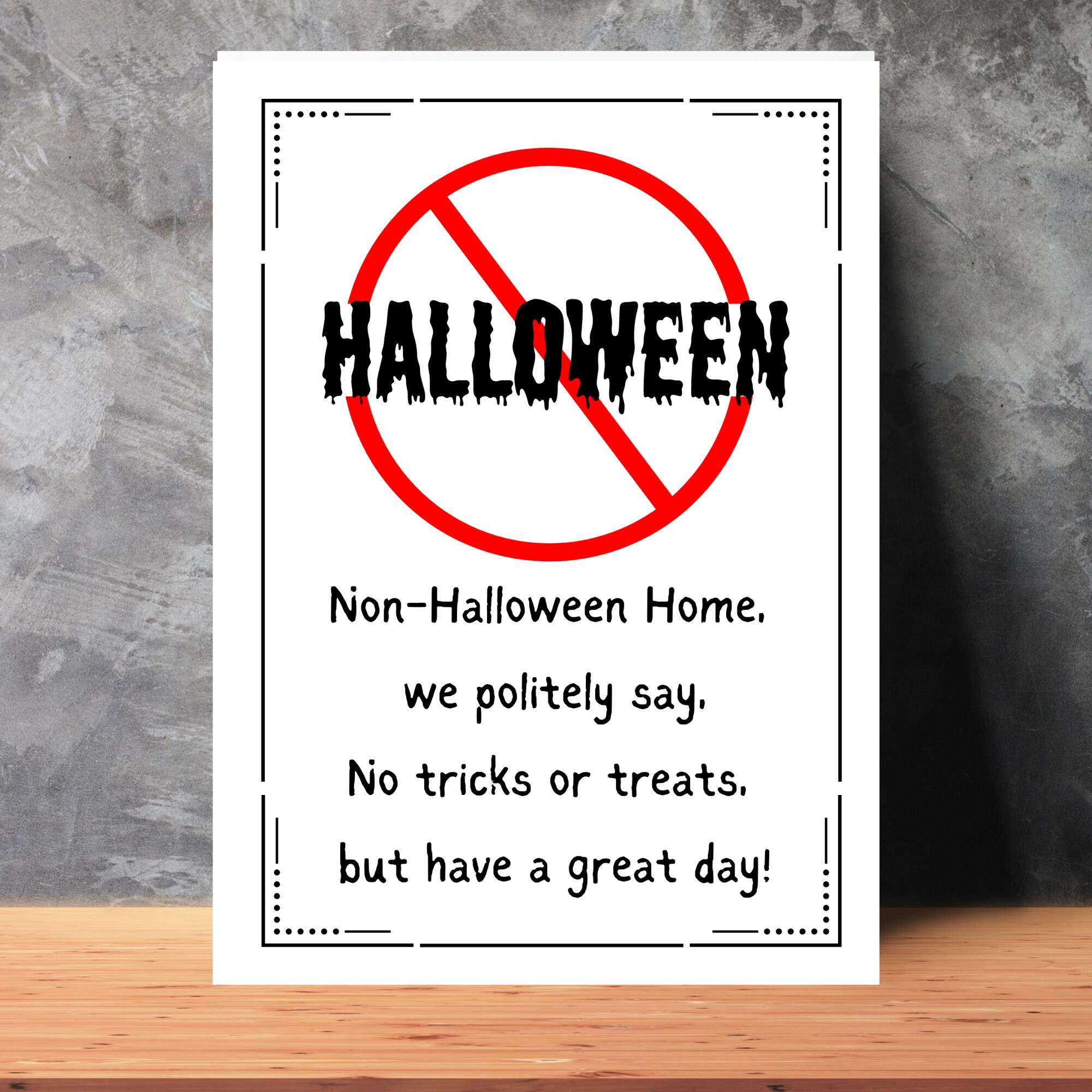 Not Haunted Sign Non Halloween Home Sign, Halloween Door Sign, Trick or Treat Sign ...
