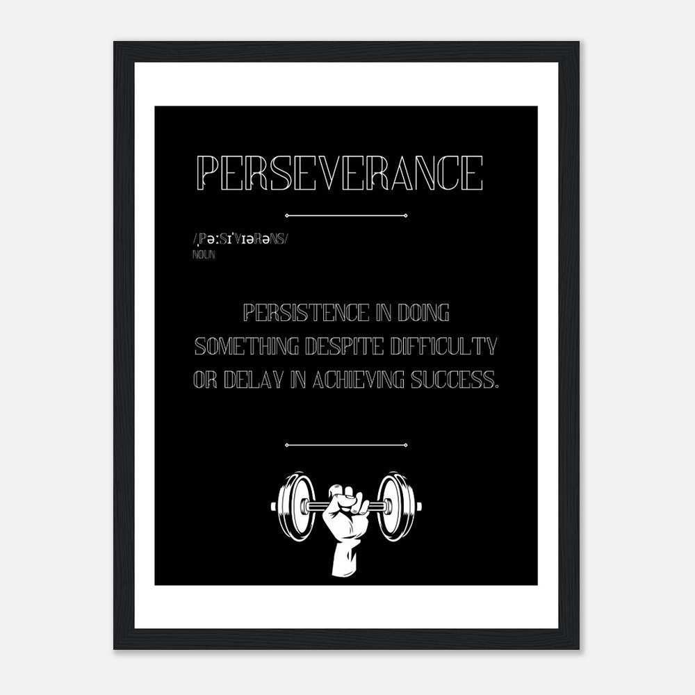 Perseverance Motivational Wall Art. Black Wooden Frame 12x16 30x40cm - Etsy