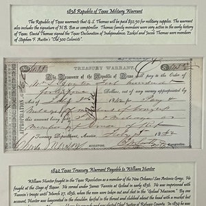 May include: Two framed historical documents from the Republic of Texas. The top document is a military warrant dated May 1, 1838, for $72.50 payable to G.S. Thomas. The bottom document is a treasury warrant dated 1842, payable to William Hunter for $18.12.