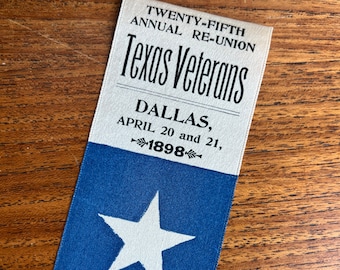 1898 Texas Veterans 25th Re-Union Ribbon