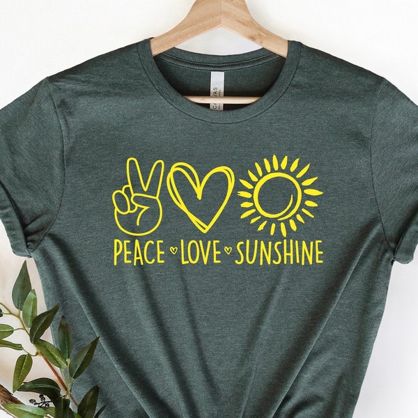 Peace Love Sunshine Shirt, Sunshine Shirt, Funny Sunshine Shirt, Happy Sunshine Shirt, Summer Shirt, Cool Sunshine Shirt.