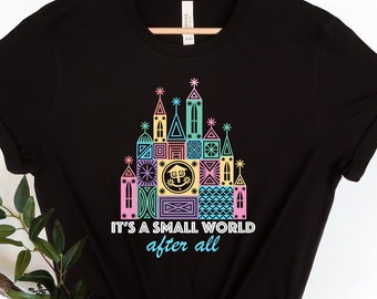 Es un mundo pequeño después de todo camisa, camisa de mundo pequeño, camisa de Disneyland, linda camisa colorida de Disney, camisa de Disney, camisa de Disney World.
