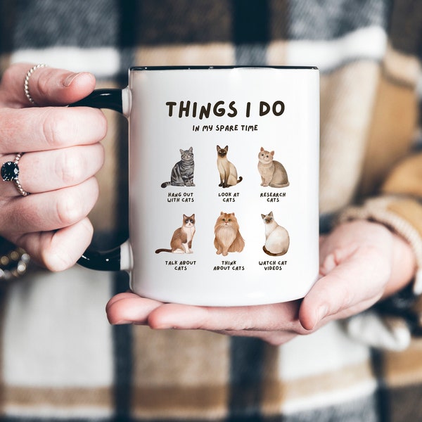 Things I Do In My Spare Time Mug, Cats Lover Mug, Gift For Cats Lover, Personalized Cats Mug, Cats Cup, Cats Lover Gift