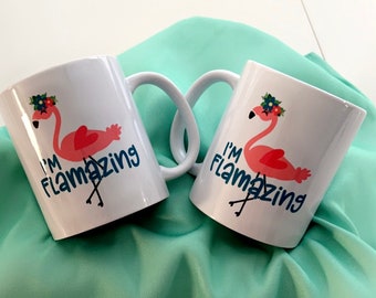 I’m Flamazing flamingo coffee Mug 11 oz
